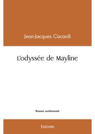 L'odyssée de Mayline BON