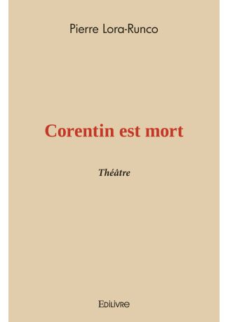 Corentin est mort