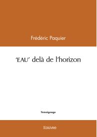 "EAU" delà de l'horizon