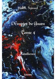 L'Empire de Gaura - Tome 4