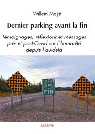 Dernier parking avant la fin