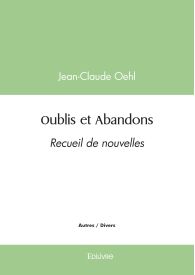 Oublis et Abandons