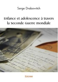 Enfance et adolescence à travers la Seconde Guerre mondiale