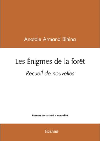 Les Énigmes de la forêt