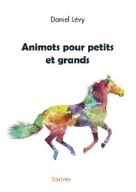 Animots pour petits et grands