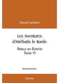 Les Aventures d'Atrébatix le Barde