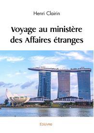 voyage au ministère des Affaires étranges