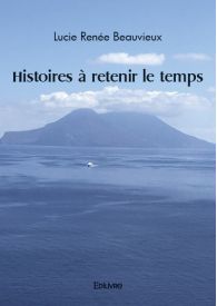 Histoires à retenir le temps