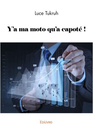 Y'a ma moto qu'a capoté !