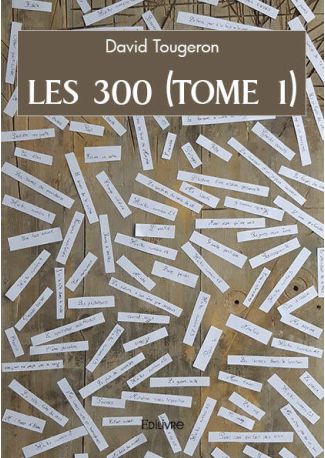 Les 300 - Tome 1