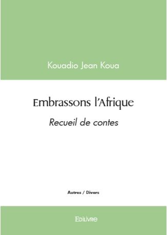 Embrassons l'Afrique