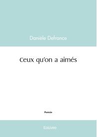 Ceux qu'on a aimés