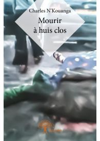 Mourir à huis clos