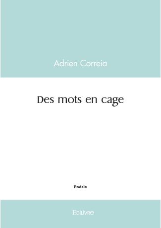 Des mots en cage