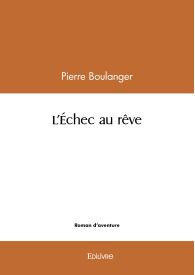 L'Échec au rêve