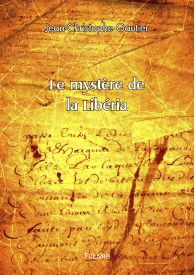 Le mystère de la Libéria