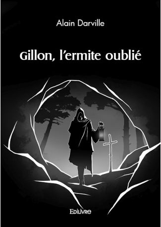 Gillon, l'ermite oublié