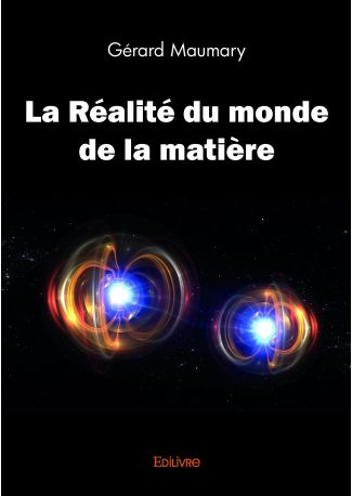 La Réalité du monde de la matière