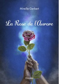 La Rose de l'Aurore