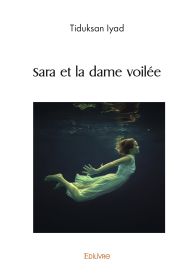 Sara et la dame voilée