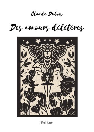 Des amours délétères