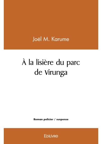 À la lisière du parc de Virunga