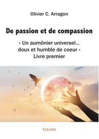 De passion et de compassion