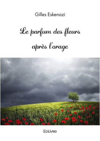 Le parfum des fleurs après l'orage
