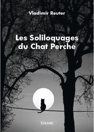 Les Soliloquages du Chat Perché