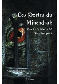 Les Portes du Minendrah tome 3 deuxième partie