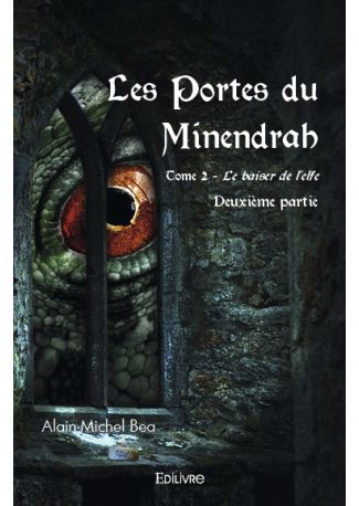 Les Portes du Minendrah - Tome 3