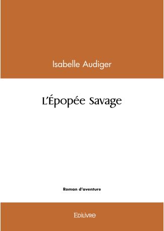 L'Épopée Savage