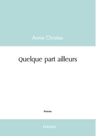 Quelque part ailleurs