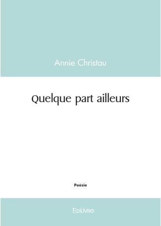 Quelque part ailleurs