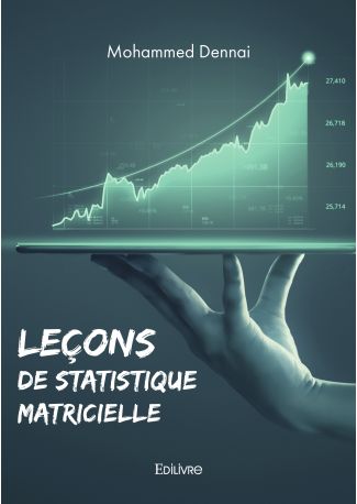 Leçons de statistique matricielle