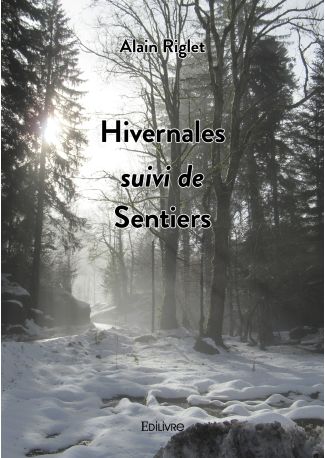 Hivernales suivi de Sentiers