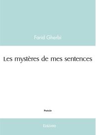 Les mystères de mes sentences