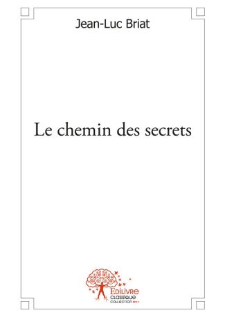 Le chemin des secrets