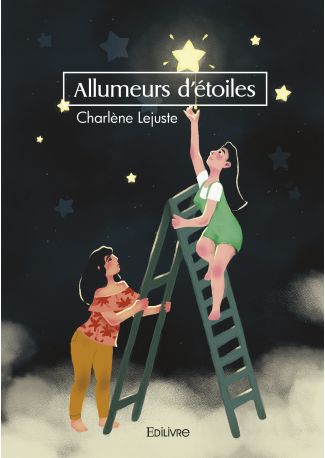 Allumeurs d'étoiles