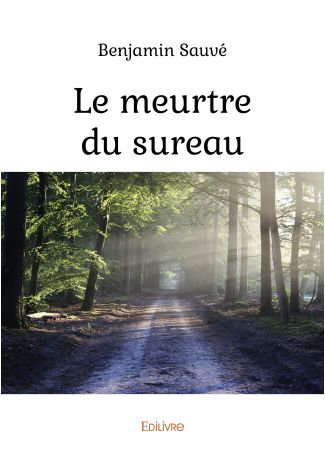 Le meurtre du sureau