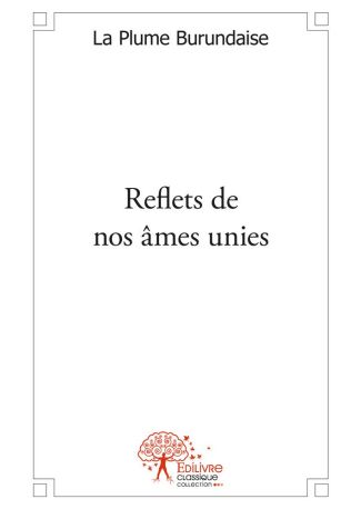 Reflets de nos âmes unies