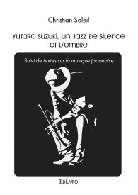 Yutaro Suzuki, un jazz de silence et d'ombre