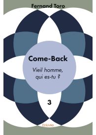 Come-Back. Tome 3