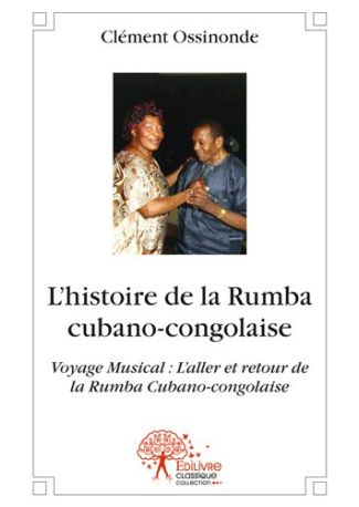 L’histoire de la Rumba cubano-congolaise