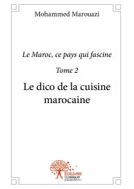 Le dico de la cuisine marocaine