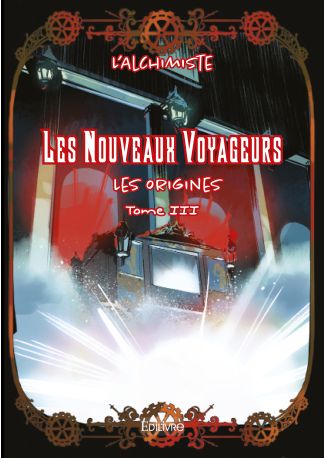 Les Nouveaux Voyageurs - Tome 3