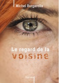 Le regard de la voisine