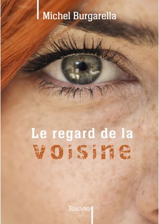 Le regard de la voisine