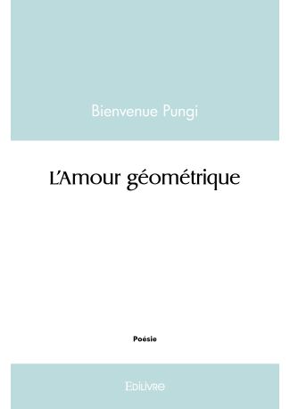 L'Amour géométrique