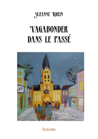 Vagabonder dans le passé